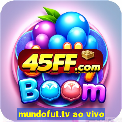 mundofut.tv ao vivo